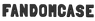 Fandomcase